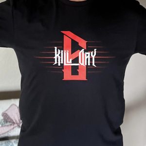 Kill Day 6 T-Shirt
